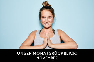 Unser Monatsrückblick: So viel Neues bot unser November!