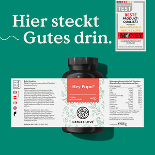 Werbung für die veganen Nahrungsergänzungsmittel „Hey Papa Kapseln“ von Nature Love mit einer Flasche und einem Gütesiegel, wobei der deutsche Text auf grünem Hintergrund auf die Fruchtbarkeit hinweist.