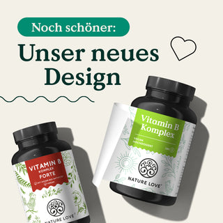 Eine Flasche Vitamin B Komplex Kapseln von Nature Love und eine Flasche Vitamin E.